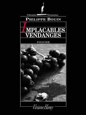 cover image of Implacables vendanges